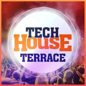 Mainroom Warehouse Tech House Terrace [WAV/MiDi]