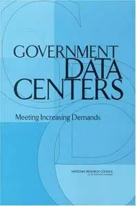 Government Data Centers: Meeting Increasing Demands (Repost)