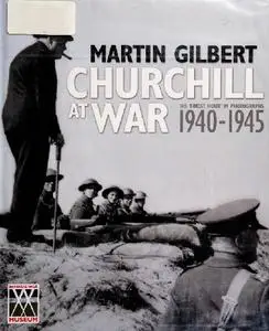 Churchill at War: His "Finest Hour" in Photographs 1940-1945 (Repost)