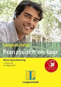 Langenscheidt Französisch on tour - 2 Audio-CDs mit Begleitheft: Reise-Sprachtraining