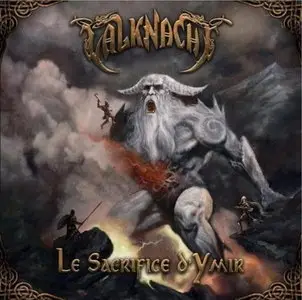 Valknacht - Le Sacrifice D'Ymir (2014)