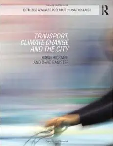 Transport, Climate Change and the City (Repost)