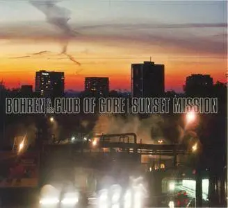 Bohren & der Club of Gore - Sunset Mission (2000) {Wonder won01CD}