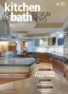 Kitchen & Bath Design News - April 2017