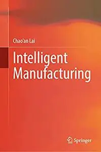 Intelligent Manufacturing