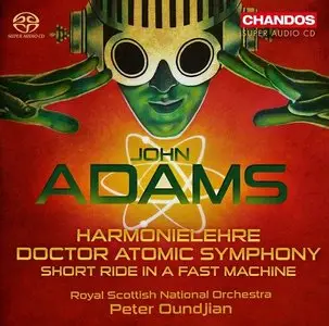 John Adams: Harmonielehre; Doctor Atomic Symphony; Short Ride In A Fast Machine (2013)