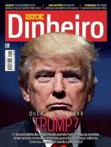 Isto É Dinheiro - Brazil - Issue 1002 - 25 Janeiro 2017