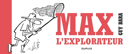 Max l'explorateur (2018)