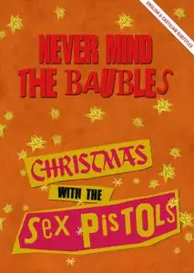 Christmas '77 with the Sex Pistols (2013)