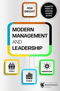 Management And Leadership: People, Places And Organisations