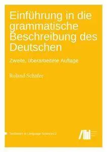 Einführung in die grammatische Beschreibung des Deutschen