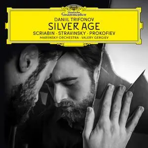 Daniil Trifonov - Scriabin - Stravinsky - Prokofiev: Silver Age (2020) [Official Digital Download 24/96]