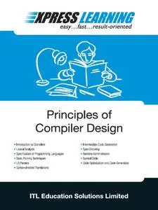 Principles of Compiler Design : Express Learning