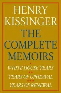 Henry Kissinger: Complete Memoirs