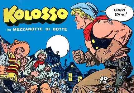 Kolosso - Volume 10 - Kolosso In Mezzanotte Di Botte