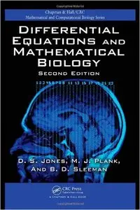 Differential Equations and Mathematical Biology, Second Edition