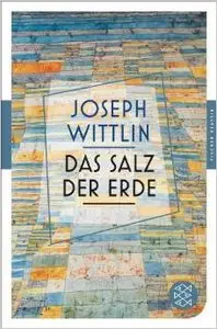Wittlin, Joseph - Das Salz der Erde 