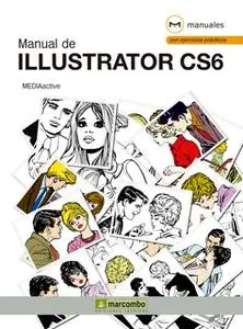 «Manual de Illustrator CS6» by MEDIAactive