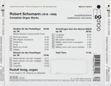 Robert Schumann - Rudolf Innig - Complete Organ Works (1995)