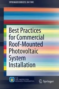 Best Practices for Commercial Roof-Mounted Photovoltaic System Installation (Repost)