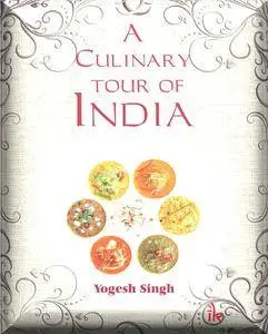 A Culinary Tour of India