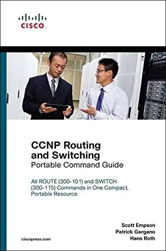 CCNP Routing and Switching Portable Command Guide