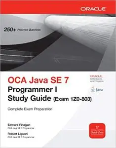 OCA Java SE 7 Programmer I Study Guide