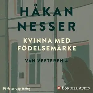 «Kvinna med födelsemärke» by Håkan Nesser