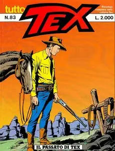 Tex Willer n. 083 - Il passato di Tex