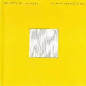 Orquesta De Las Nubes - Me Paro Cuando Suena (1983) {Linterna Musica}
