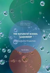 The Nature of School Leadership: Global Practice Perspectives