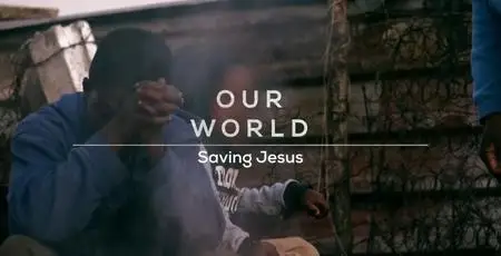 BBC Our World - Saving Jesus (2019)