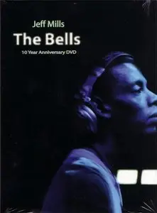 Jeff Mills - The Bells 10 Year Anniversary DVD
