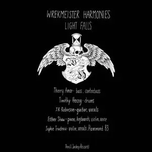 Wrekmeister Harmonies - Light Falls (2016) {Thrill Jockey} **[RE-UP]**
