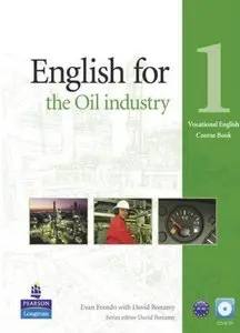 English for the Oil Industry Level 1 Pack [Repost]