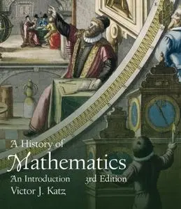 A History of Mathematics, 3rd Edition (repost)
