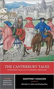 The Canterbury Tales: Seventeen Tales and the General Prologue