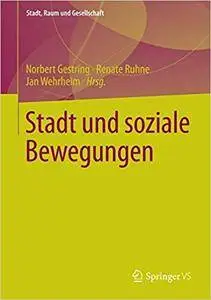 Stadt und soziale Bewegungen (Repost)