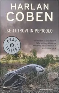 Se ti trovi in pericolo di Harlan Coben