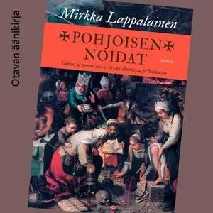 «Pohjoisen noidat» by Mirkka Lappalainen