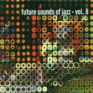VA - The Future Sounds Of Jazz Vol.1-Vol.11 (1995-2007)