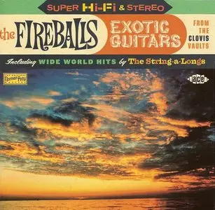 The Fireballs - Exotic Guitars: From The Clovis Vaults (2010)