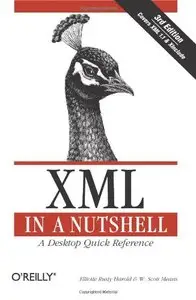 XML in a Nutshell, Third Edition [Repost]