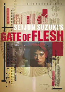 Gate Of Flesh (1964) Criterion Collection [Reuploaded]