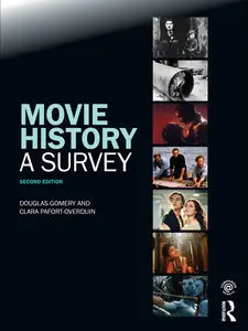 Movie History: A Survey, 2nd Edition (Repost)