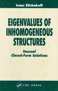 Eigenvalues of Inhomogeneous Structures: Unusual Closed-Form Solutions (repost)