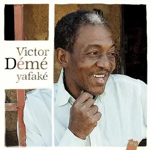Victor Démé - Yafaké (2015)
