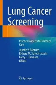 Lung Cancer Screening: Practical Aspects for Primary Care