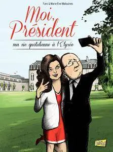Moi, Président - ma vie quotidienne à l'Élysée 2 Volumes