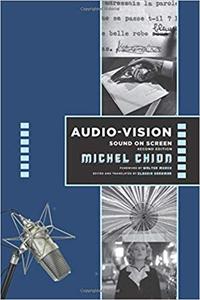 Audio-Vision: Sound on Screen, Second Edition